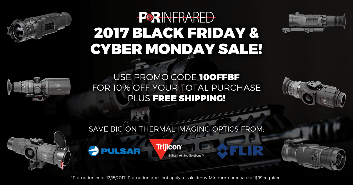 P&R Infrared 2017 Black Friday Promotional Image